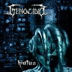 Genocidio (BRA) : Hiatus